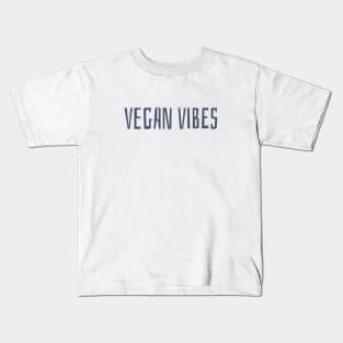 Vegan Vibes Kids T-Shirt